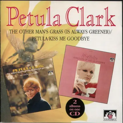 Petula Clark - The Other Man's Grass (Is Always Greener)/Petula:Kiss Me Goodbye