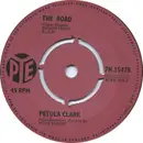 7inch Vinyl Single - Petula Clark - The Road