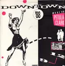 12inch Vinyl Single - Petula Clark - Downtown '88
