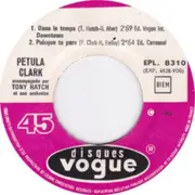 7inch Vinyl Single - Petula Clark - Dans Le Temps (Downtown)