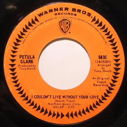 Petula Clark - I Couldn't Live Without Your Love