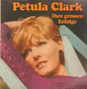 LP - Petula Clark - Ihre Großen Erfolge