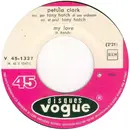 7inch Vinyl Single - Petula Clark - My Love