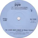 7inch Vinyl Single - Petula Clark - The Other Man's Grass Is Always Greener