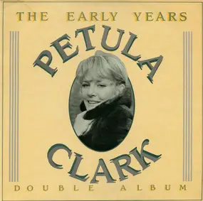 Petula Clark - The Early Years