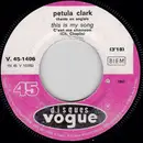 7inch Vinyl Single - Petula Clark - This Is My Song