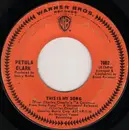 7inch Vinyl Single - Petula Clark - This Is My Song