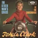7'' - Petula Clark - The Other Man's Grass
