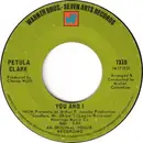 7'' - Petula Clark - You And I / Look At Mine