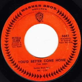 Petula Clark - You'd Better Come Home / Heart