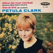 Petula Clark - Alles Ist Nun Vorbei / Vis-á-Vis