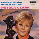 7'' - Petula Clark - Cheerio (Addio) / Padam Padam