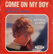 Petula Clark - Come On My Boy