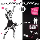 7'' - Petula Clark - Downtown '88