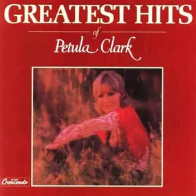 Petula Clark - Greatest Hits Of Petula Clark