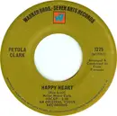 7'' - Petula Clark - Happy Heart / Love Is The Only Thing