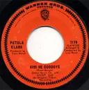 7'' - Petula Clark - Kiss Me Goodbye / I've Got Love Going For Me