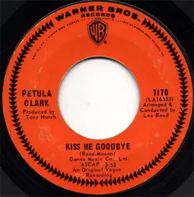 Petula Clark - Kiss Me Goodbye