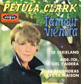 Petula Clark - L'Amour Viendra