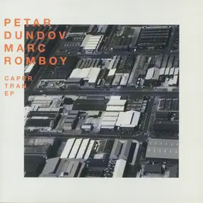 Petar Dundov - Caper Tran EP