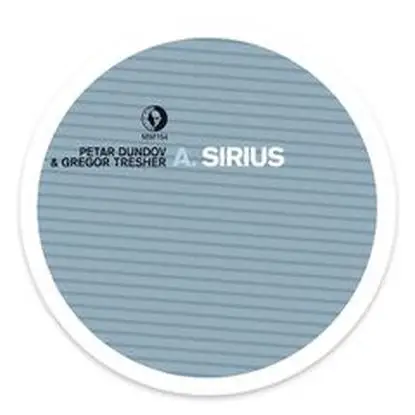 Petar Dundov & Gregor Tresher - Sirius / In The Woods