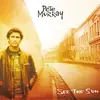 LP - Pete Murray - See The Sun - HQ-Vinyl LIMITED