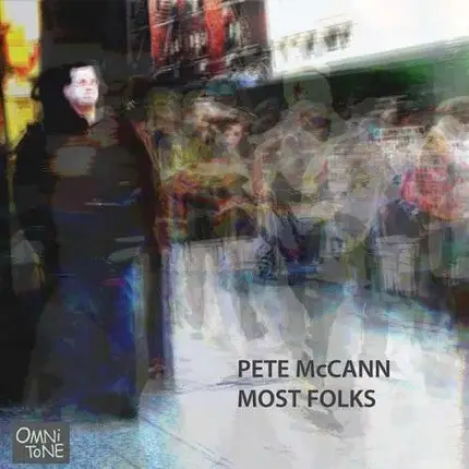 Pete McCann - Most Folks