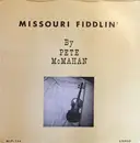 LP - Pete McMahan - Missouri Fiddlin'