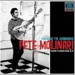 Pete Molinari - Today, Tomorrow & Forever EP
