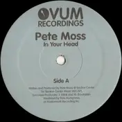 Pete Moss - IN YOUR HEAD