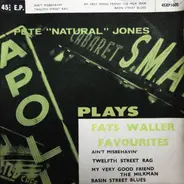 Pete 'Natural' Jones - Plays 'Fats' Waller Favourites