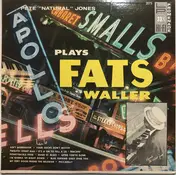 Pete "Natural" Jones - Plays Fats Waller
