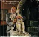 CD - Pete Allen Jazz Band, Clinton Ford - Jazz You Like It