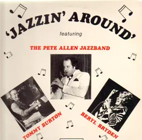 Pete Allen Jazzband - Jazzin´ Around