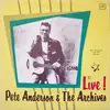 LP - Pete Anderson & The Archives - Live!