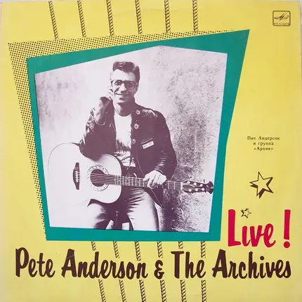 Pete Anderson & The Archives - Live!