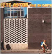 Pete Astor - Time On Earth