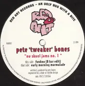 Pete Bones - Nu Skool Jams No. 1