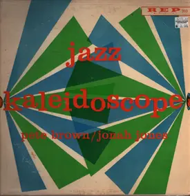 Pete Brown - Jazz Kaleidoscope