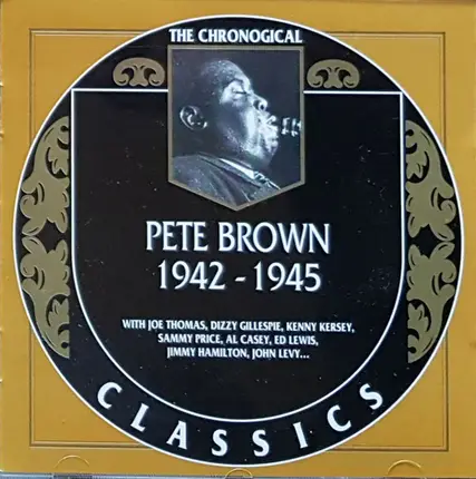 Pete Brown - 1942-1945