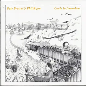 Pete Brown - Coals To Jerusalem