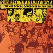 Pete Brown & Piblokto!