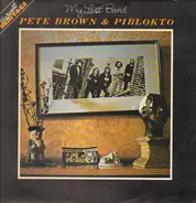 Pete Brown & Piblokto! - My Last Band