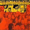 CD - Pete Brown & Piblokto! - Things May Come And Things May Go, But The Art School Dance Goes On Forever