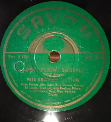 Pete Brown Sextette - Pushin The Mop / Just Plain Shuffle
