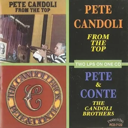 Pete Candoli - From The Top / Pete & Conte Candoli - The Candoli Brothers