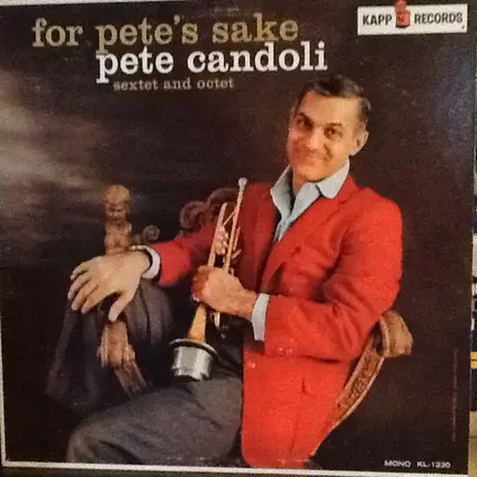 Pete Candoli - For Pete's Sake