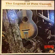 Pete Cassell - The Legend Of Pete Cassell