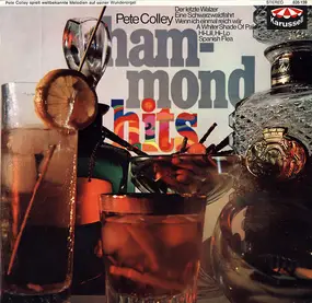 Pete Colley - Hammond Hits