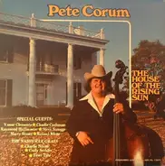 Pete Corum - The House Of The Rising Sun